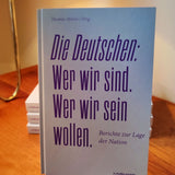 Thomas Mirow: Die Deutschen: Wer wir sind. Wer wir sein wollen. Berichte zur Lage der Nation 2024