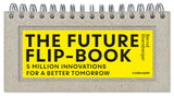 Bernd Ebersberger: The Future Flip-Book. 5 Million Innovations For A Better Tomorrow (engl. Version)