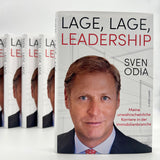 Sven Odia: Lage, Lage, Leadership. Meine unwahrscheinliche Karriere in der Immobilienbranche.