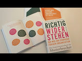 Stefan Kaduk, Dirk Osmetz: Richtig widerstehen. Der Weg zur strapazierfähigen Organisation. Das Experimentierbuch für Musterbrecher