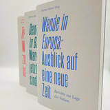 Thomas Mirow: Wende in Europa. Ausblick auf eine neue Zeit. Berichte zur Lage der Nation 2022.