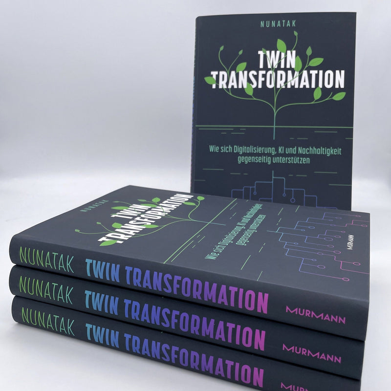 Nunatak: Twin Transformation. Wie sich Digitalisierung, KI und Nachhaltigkeit gegenseitig unterstützen