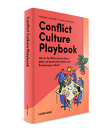 Hendric Mostert, Dana Hoffmann: Conflict Culture Playbook