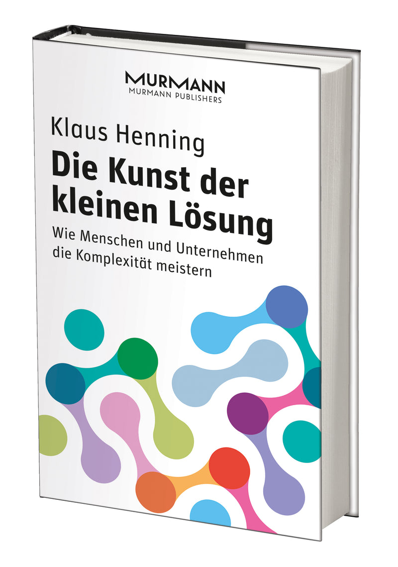 Klaus Henning: Die Kunst der kleinen Lösung (E-Book)