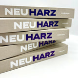 Christian Hille, Lars Wiedemann: NeuHarz. Aus Vergangenheit wächst Zukunft