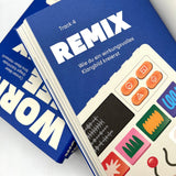 Carsten Meier, Nina Meier-Hahasvili, Gregor Kalchthaler: Work Life Remix. Finde die Arbeitsweise, die zu deinem Leben passt.