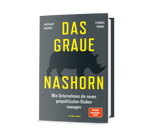 Ansgar Baums, Thomas Ramge: Das graue Nashorn. Wie Unternehmen die neuen geopolitischen Risiken managen.
