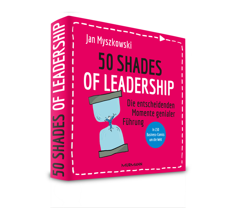 Jan Myszkowski: 50 Shades of Leadership.