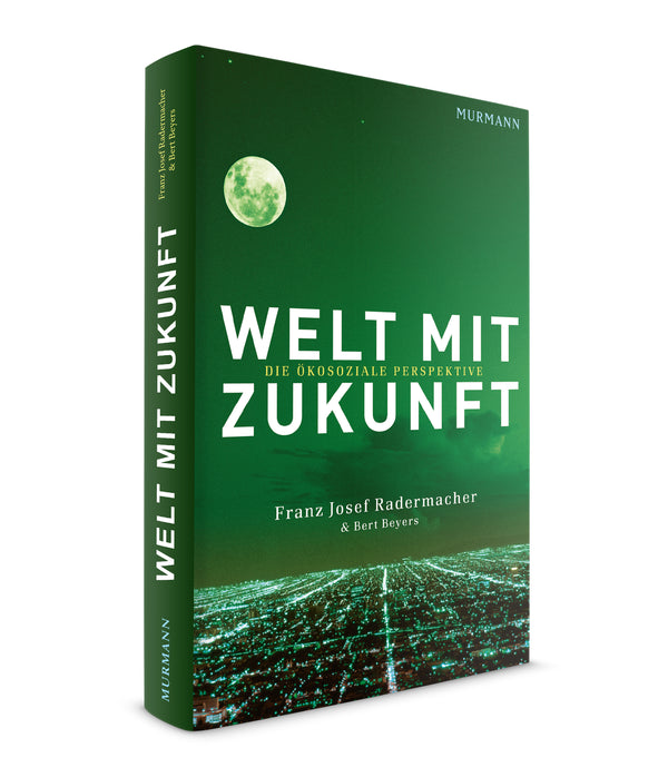 Buchcover Franz J. Radermacher, Bert Beyers: Welt mit Zukunft.