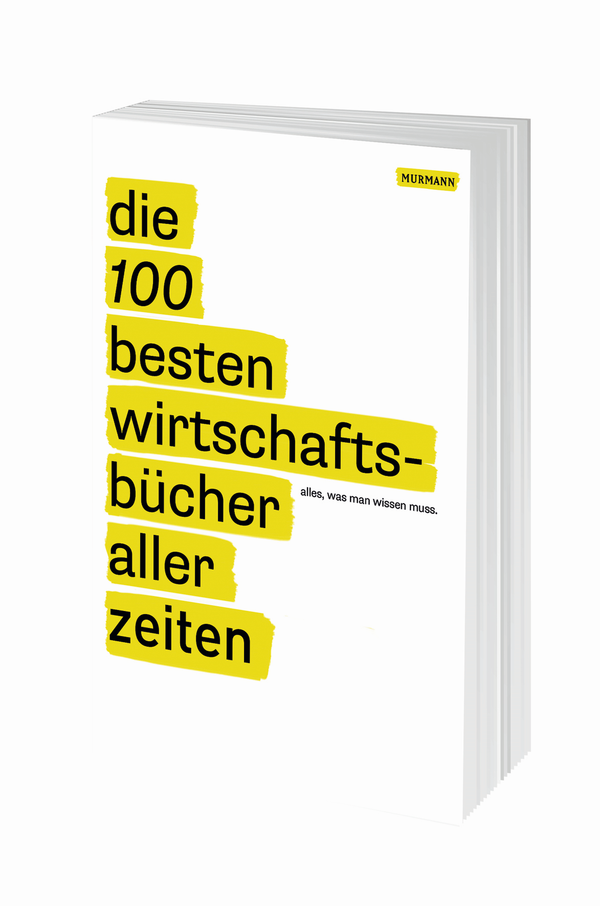 Buchcover Felixberger, Covert, Hanfstein: Die 100 besten Wirtschaftsbücher aller Zeiten
