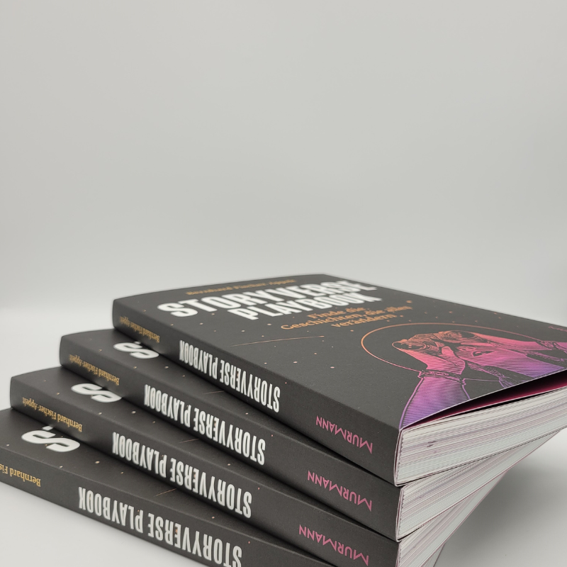 Bernhard Fischer Appelt: Storyverse Playbook. Finde die Geschichten, die alles verändern.